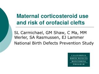 Maternal corticosteroid use and risk of orofacial clefts