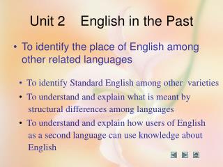 Unit 2 English in the Past
