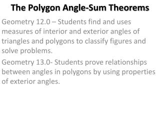 The Polygon Angle-Sum Theorems