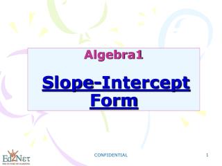 Algebra1 Slope-Intercept Form