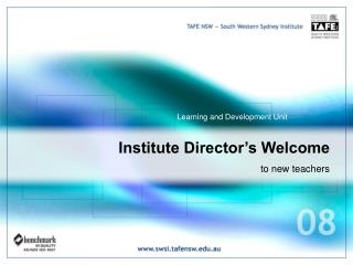 Institute Director’s Welcome to new teachers