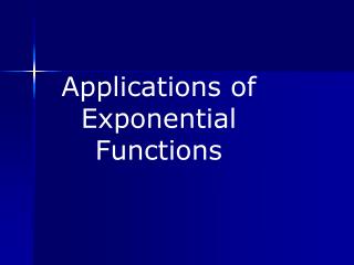 Applications of Exponential Functions
