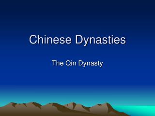 Chinese Dynasties