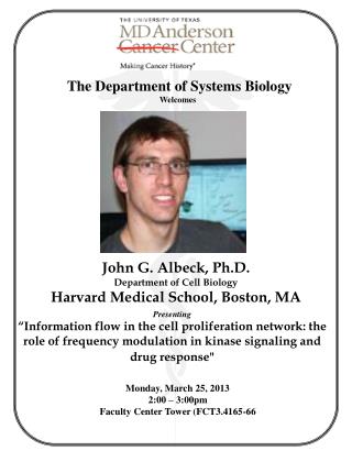 The Department of Systems Biology Welcomes