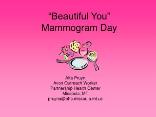 “Beautiful You” Mammogram Day