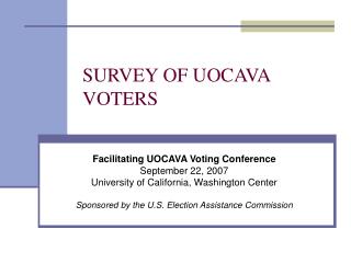 SURVEY OF UOCAVA VOTERS