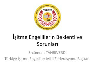 İşitme Engellilerin Beklenti ve Sorunları