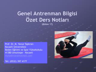 Genel Antrenman Bilgisi Özet Ders Notları (Bölüm 17)