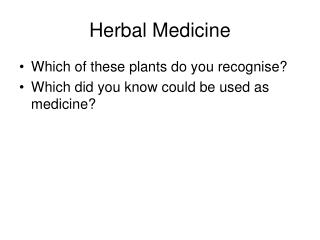 Herbal Medicine