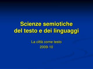 Scienze semiotiche del testo e dei linguaggi