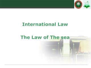 International Law The Law of The sea