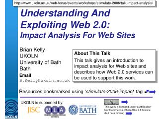 Understanding And Exploiting Web 2.0: Impact Analysis For Web Sites