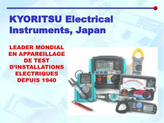 KYORITSU Electrical Instruments, Japan