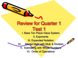 Review for Quarter 1 Test 1