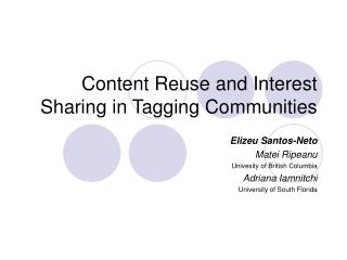 Content Reuse and Interest Sharing in Tagging Communities