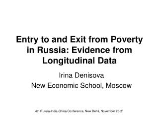 Entry to and Exit from Poverty in Russia: Evidence from Longitudinal Data