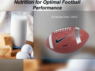 Nutrition for Optimal Football Performance