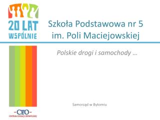 Szkoła Podstawowa nr 5 im. Poli Maciejowskiej