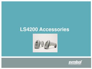 LS4200 Accessories