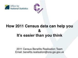 How 2011 Census data can help you &amp; It’s easier than you think