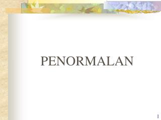 PENORMALAN