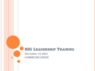 SIG Leadership Training