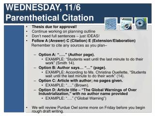 WEDNESDAY, 11/6 Parenthetical Citation