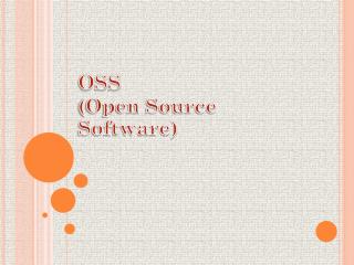 OSS (Open Source Software)