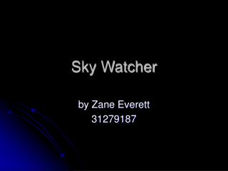 Sky Watcher