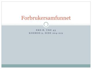 Forbrukersamfunnet