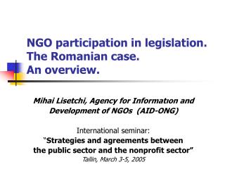 NGO participation in legislation. The Romanian case. An overview.