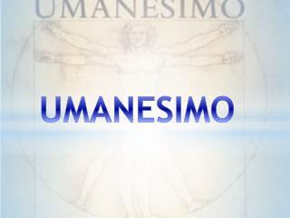 UMANESIMO
