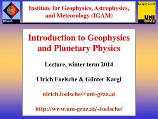 Institute for Geophysics, Astrophysics, and Meteorology (IGAM)