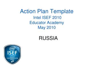 Action Plan Template Intel ISEF 2010 Educator Academy May 2010