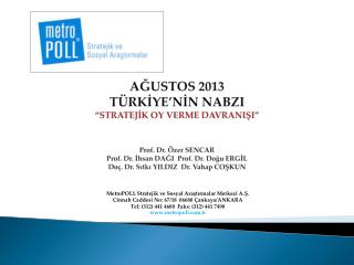 MetroPOLL Stratejik ve Sosyal Araştırmalar Merkezi A.Ş.