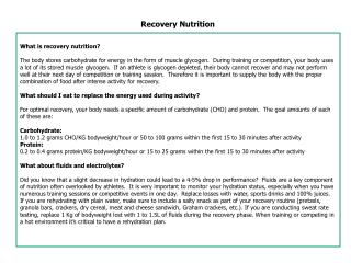 Recovery Nutrition What is recovery nutrition?