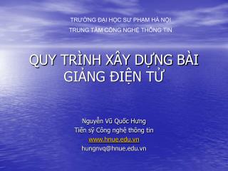 QUY TRÌNH XÂY DỰNG BÀI GIẢNG ĐIỆN TỬ