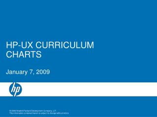 HP-UX CURRICULUM CHARTS January 7, 2009