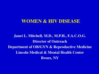 WOMEN &amp; HIV DISEASE