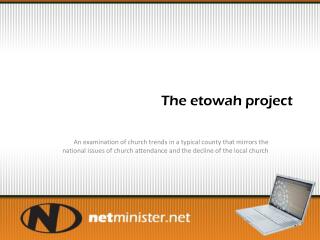 The etowah project