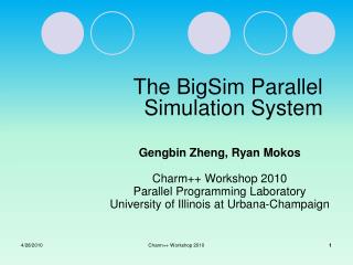 The BigSim Parallel Simulation System