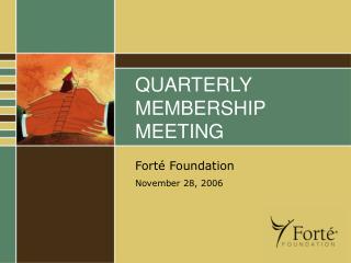 QUARTERLY MEMBERSHIP MEETING