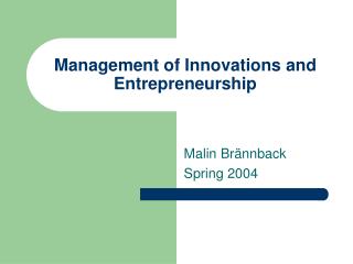 Management of Innovations and Entrepreneurship