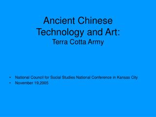 Ancient Chinese Technology and Art: Terra Cotta Army