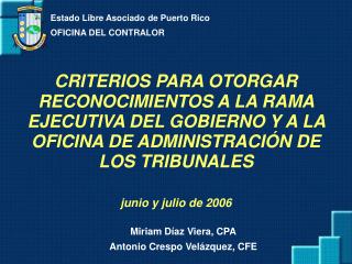 Estado Libre Asociado de Puerto Rico OFICINA DEL CONTRALOR