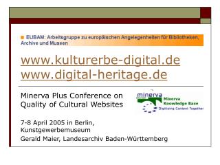 kulturerbe-digital.de digital-heritage.de