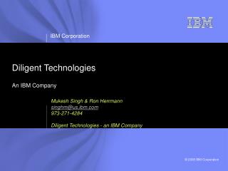 Diligent Technologies An IBM Company