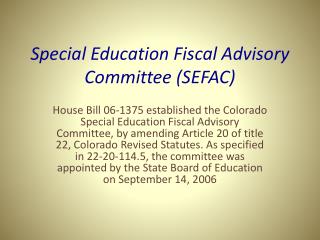 Special Education Fiscal Advisory Committee (SEFAC)