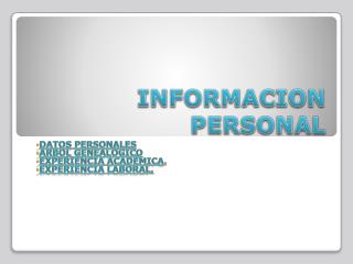 INFORMACION PERSONAL