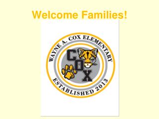 Welcome Families!